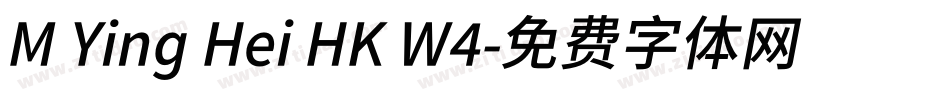 M Ying Hei HK W4字体转换